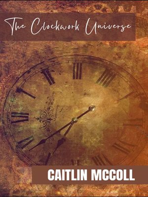 cover image of The Clockwork Universe